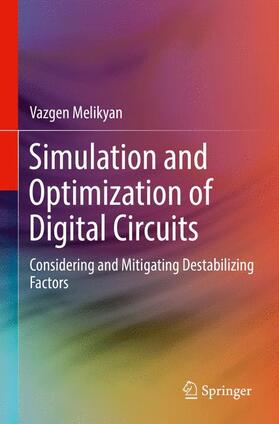 Melikyan |  Simulation and Optimization of Digital Circuits | Buch |  Sack Fachmedien