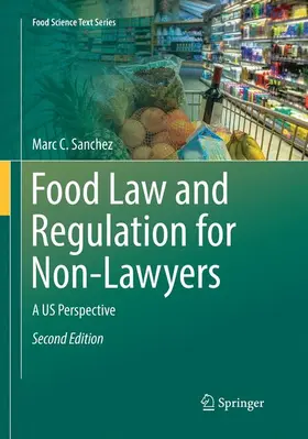 Sanchez |  Food Law and Regulation for Non-Lawyers | Buch |  Sack Fachmedien