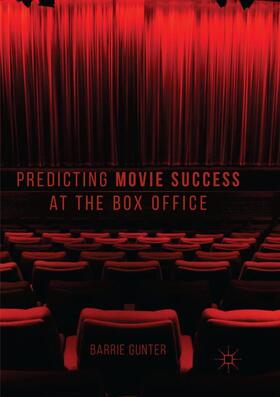 Gunter |  Predicting Movie Success at the Box Office | Buch |  Sack Fachmedien