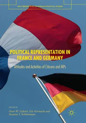 Gabriel / Schüttemeyer / Kerrouche |  Political Representation in France and Germany | Buch |  Sack Fachmedien