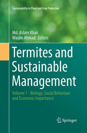 Ahmad / Khan |  Termites and Sustainable Management | Buch |  Sack Fachmedien