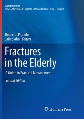 Ahn / Pignolo |  Fractures in the Elderly | Buch |  Sack Fachmedien