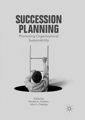 Overbey / Gordon |  Succession Planning | Buch |  Sack Fachmedien