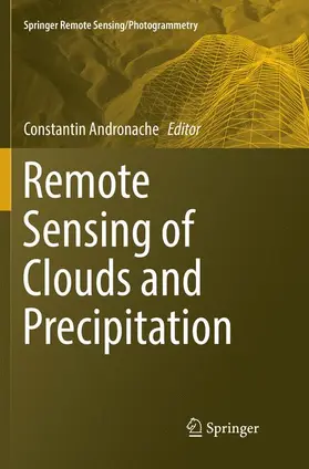 Andronache |  Remote Sensing of Clouds and Precipitation | Buch |  Sack Fachmedien