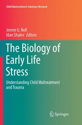 Shalev / Noll |  The Biology of Early Life Stress | Buch |  Sack Fachmedien