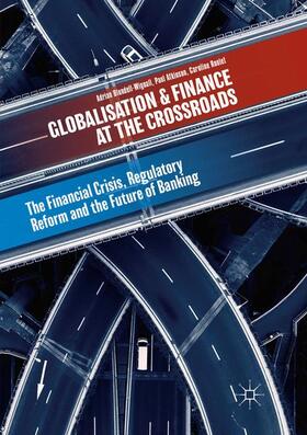 Blundell-Wignall / Roulet / Atkinson |  Globalisation and Finance at the Crossroads | Buch |  Sack Fachmedien