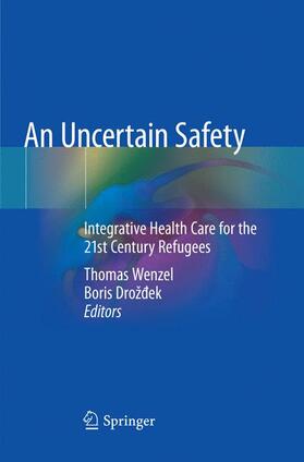 Droždek / Wenzel / Droždek |  An Uncertain Safety | Buch |  Sack Fachmedien
