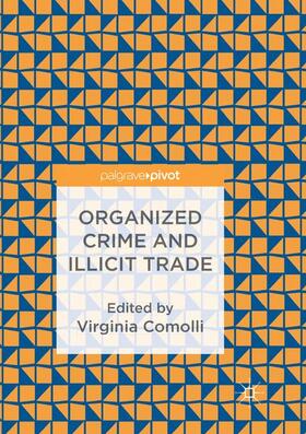 Comolli |  Organized Crime and Illicit Trade | Buch |  Sack Fachmedien