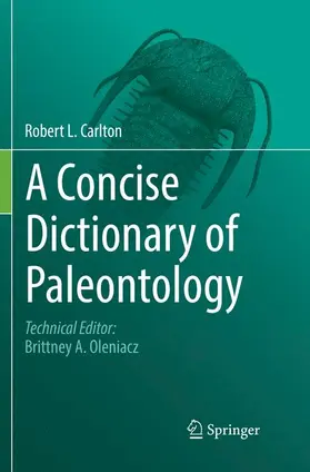 Carlton |  A Concise Dictionary of Paleontology | Buch |  Sack Fachmedien