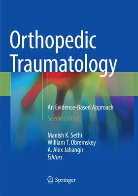 Sethi / Jahangir / Obremskey |  Orthopedic Traumatology | Buch |  Sack Fachmedien