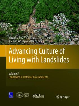 Mikoš / Sassa / Vilímek |  Advancing Culture of Living with Landslides | Buch |  Sack Fachmedien