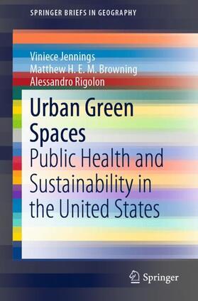 Jennings / Rigolon / Browning |  Urban Green Spaces | Buch |  Sack Fachmedien