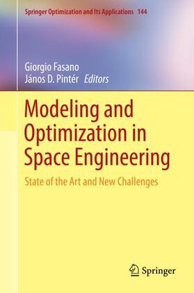 Pintér / Fasano |  Modeling and Optimization in Space Engineering | Buch |  Sack Fachmedien