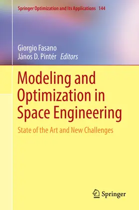 Fasano / Pintér |  Modeling and Optimization in Space Engineering | eBook | Sack Fachmedien