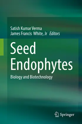 Verma / White, Jr / White |  Seed Endophytes | eBook | Sack Fachmedien