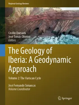 Oliveira / Quesada |  The Geology of Iberia: A Geodynamic Approach | Buch |  Sack Fachmedien