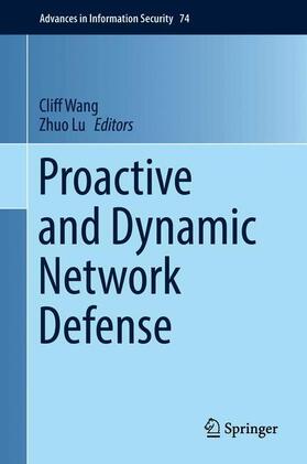 Lu / Wang |  Proactive and Dynamic Network Defense | Buch |  Sack Fachmedien