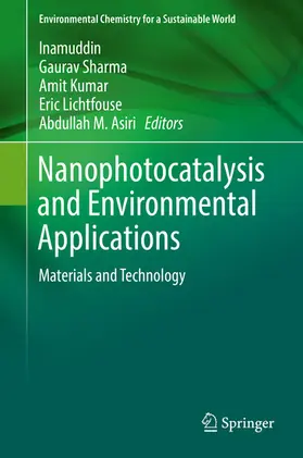 Inamuddin / Sharma / Kumar |  Nanophotocatalysis and Environmental Applications | eBook | Sack Fachmedien