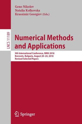 Nikolov / Georgiev / Kolkovska |  Numerical Methods and Applications | Buch |  Sack Fachmedien