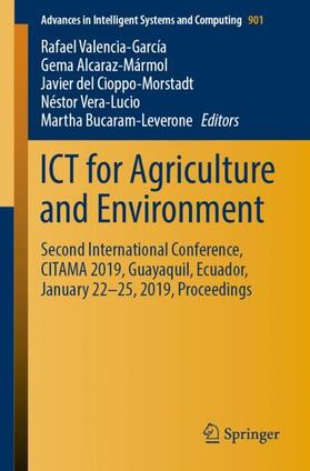 Valencia-García / Alcaraz-Mármol / Bucaram-Leverone |  ICT for Agriculture and Environment | Buch |  Sack Fachmedien