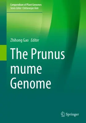 Gao |  The Prunus mume Genome | Buch |  Sack Fachmedien