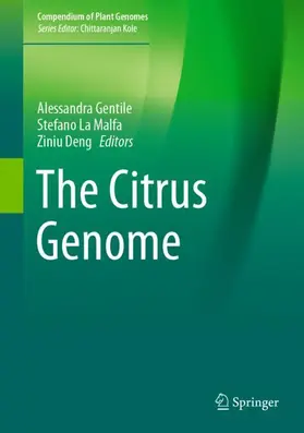 Gentile / Deng / La Malfa |  The Citrus Genome | Buch |  Sack Fachmedien