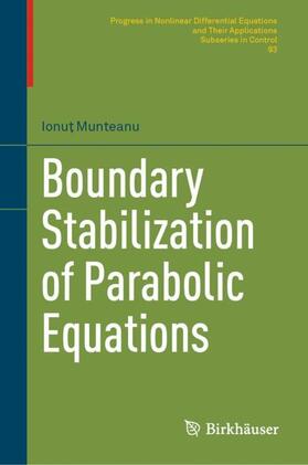 Munteanu |  Boundary Stabilization of Parabolic Equations | Buch |  Sack Fachmedien