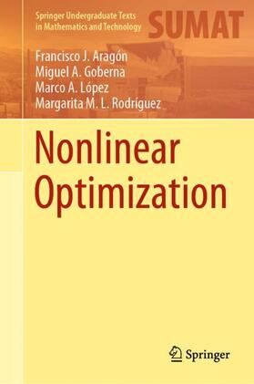 Aragón / Rodríguez / Goberna |  Nonlinear Optimization | Buch |  Sack Fachmedien