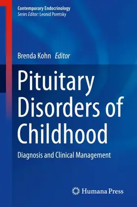 Kohn |  Pituitary Disorders of Childhood | Buch |  Sack Fachmedien