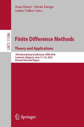 Dimov / Vulkov / Faragó |  Finite Difference Methods. Theory and Applications | Buch |  Sack Fachmedien
