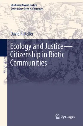 Keller | Ecology and Justice—Citizenship in Biotic Communities | E-Book | sack.de