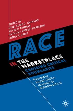 Johnson / Grier / Thomas |  Race in the Marketplace | Buch |  Sack Fachmedien