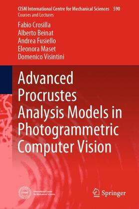 Crosilla / Beinat / Visintini |  Advanced Procrustes Analysis Models in Photogrammetric Computer Vision | Buch |  Sack Fachmedien