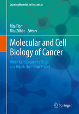 Fior / Zilhão |  Molecular and Cell Biology of Cancer | eBook | Sack Fachmedien