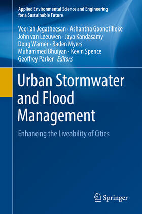 Jegatheesan / Goonetilleke / van Leeuwen | Urban Stormwater and Flood Management | E-Book | sack.de