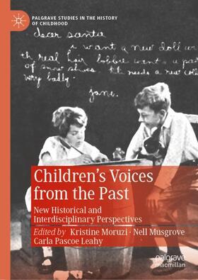 Moruzi / Pascoe Leahy / Musgrove |  Children¿s Voices from the Past | Buch |  Sack Fachmedien
