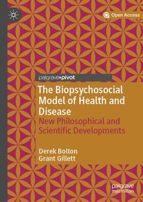 Gillett / Bolton |  The Biopsychosocial Model of Health and Disease | Buch |  Sack Fachmedien