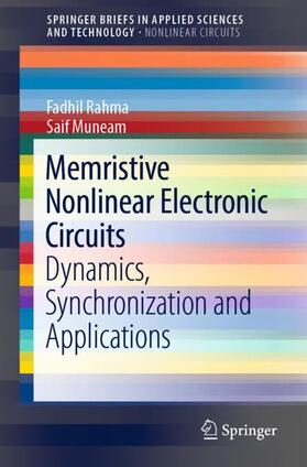 Muneam / Rahma |  Memristive Nonlinear Electronic Circuits | Buch |  Sack Fachmedien