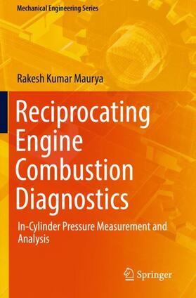 Maurya |  Reciprocating Engine Combustion Diagnostics | Buch |  Sack Fachmedien