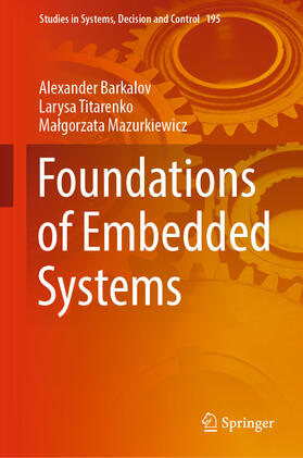 Barkalov / Titarenko / Mazurkiewicz | Foundations of Embedded Systems | E-Book | sack.de