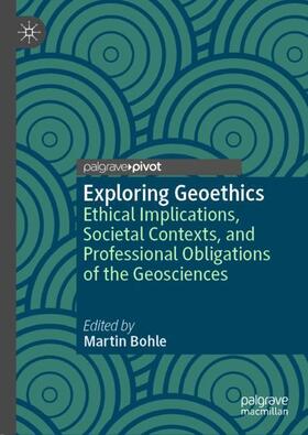 Bohle |  Exploring Geoethics | Buch |  Sack Fachmedien