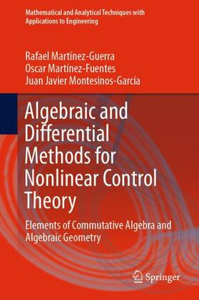 Martínez-Guerra / Montesinos-García / Martínez-Fuentes |  Algebraic and Differential Methods for Nonlinear Control Theory | Buch |  Sack Fachmedien