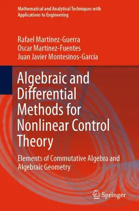 Martínez-Guerra / Montesinos-García / Martínez-Fuentes |  Algebraic and Differential Methods for Nonlinear Control Theory | Buch |  Sack Fachmedien