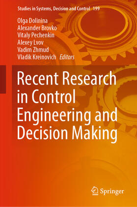 Dolinina / Brovko / Pechenkin |  Recent Research in Control Engineering and Decision Making | eBook | Sack Fachmedien