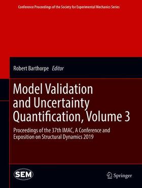 Barthorpe |  Model Validation and Uncertainty Quantification, Volume 3 | Buch |  Sack Fachmedien