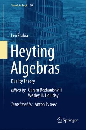 Esakia / Bezhanishvili / Holliday |  Heyting Algebras | Buch |  Sack Fachmedien