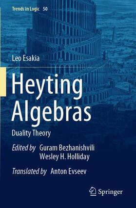 Esakia / Bezhanishvili / Holliday |  Heyting Algebras | Buch |  Sack Fachmedien