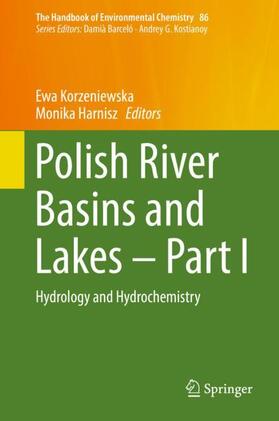 Harnisz / Korzeniewska |  Polish River Basins and Lakes ¿ Part I | Buch |  Sack Fachmedien