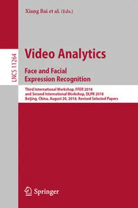 Bai / Fang / Zhang |  Video Analytics. Face and Facial Expression Recognition | eBook | Sack Fachmedien