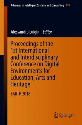 Luigini |  Proceedings of the 1st International and Interdisciplinary Conference on Digital Environments for Education, Arts and Heritage | Buch |  Sack Fachmedien